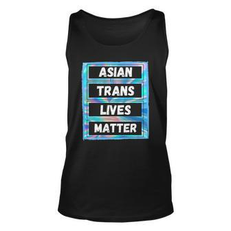 Asian Trans Lives Matter Lgbtq Transsexual Pride Flag Unisex Tank Top | Mazezy