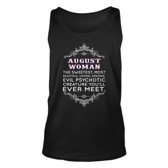 August Woman The Sweetest Most Beautiful Loving Amazing Unisex Tank Top - Seseable