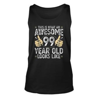 This Is What An Awesome 99 Years Old Looks Like 99Th Birthday Zip Tank Top | Mazezy