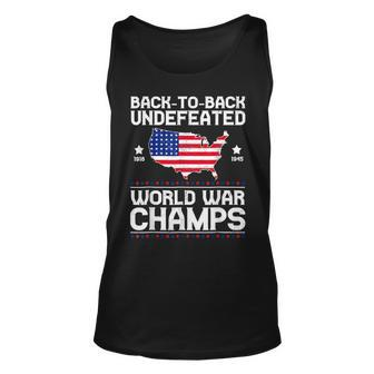 Back To Back Undefeated World War Champs 4Th Of July Unisex Tank Top - Seseable