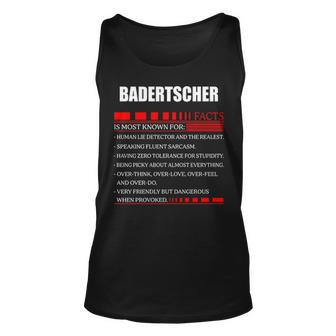 Badertscher Fact Fact T Shirt Badertscher Shirt For Badertscher Fact Unisex Tank Top - Thegiftio UK