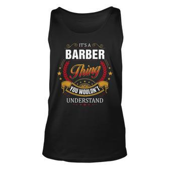 Barber Shirt Family Crest Barber T Shirt Barber Clothing Barber Tshirt Barber Tshirt Gifts For The Barber Unisex Tank Top - Seseable