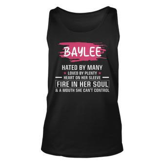 Baylee Name Gift Baylee Hated By Many Loved By Plenty Heart On Her Sleeve Unisex Tank Top - Seseable
