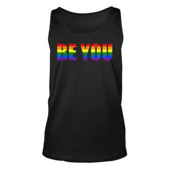 Be You Lgbt Flag Gay Pride Month Transgender Unisex Tank Top | Mazezy
