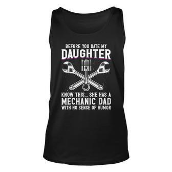 Before You Date My Daughter - Mechanic Dad Maintenance Man Unisex Tank Top - Seseable