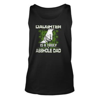 Behind Every Smartass Daughter Is A Truly Asshole Dad Fathers Day Tank Top | Mazezy