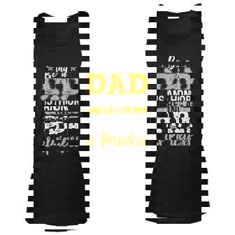 Being A Papa Being Dad Is An Honor Being Papa Is Priceless Unisex Tank Top - Thegiftio UK