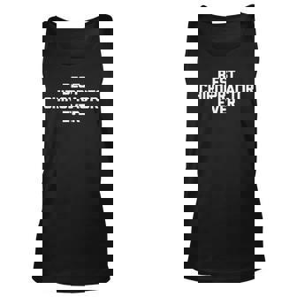 Best Chiropractor Ever Funny Saying Sarcastic Humor Unisex Tank Top - Thegiftio