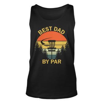 Best Dad By Par Disc Golf Father Unisex Tank Top - Monsterry DE