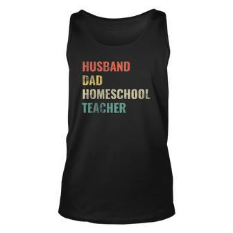 Best Dad Husband Homeschool Teacher Unisex Tank Top | Mazezy AU