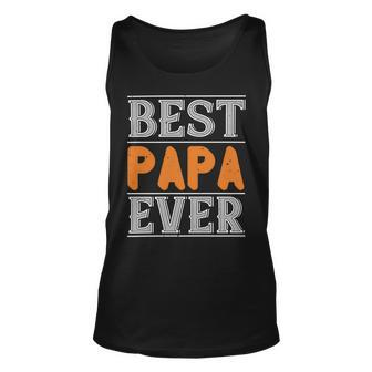 Best Papa Ever 2 Papa T-Shirt Fathers Day Gift Unisex Tank Top - Monsterry DE
