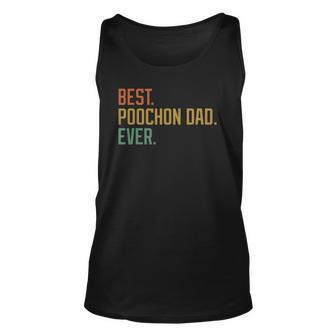 Best Poochon Dad Ever Dog Breed Fathers Day Canine Puppy Unisex Tank Top | Mazezy
