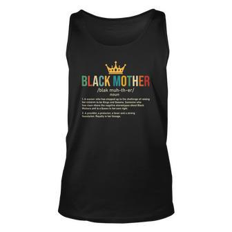 Black Mother African Americans Black Mothers Day Unisex Tank Top | Mazezy