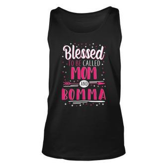 Bomma Grandma Gift Blessed To Be Called Mom And Bomma Unisex Tank Top - Seseable