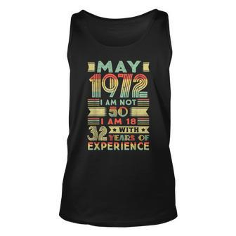 Born May 1972 50Th Birthday Made In 1972 50 Year Old Unisex Tank Top - Seseable