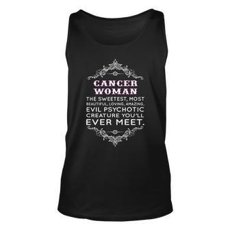Cancer Woman The Sweetest Most Beautiful Loving Amazing Unisex Tank Top - Seseable