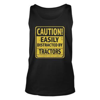 Caution Easily Distracted By Tractors Tractor Lover Tank Top | Mazezy