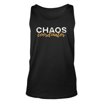 Chaos Coordinator Funny Mom Life Unisex Tank Top | Mazezy