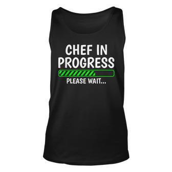Chef In Progress Cook Sous Chef Culinary Cuisine Student Unisex Tank Top - Seseable