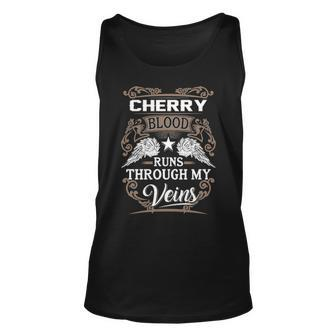 Cherry Name Gift Cherry Blood Runs Throuh My Veins Unisex Tank Top - Seseable