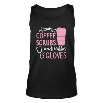 Coffee Scrubs And Rubber Gloves Medical Nurse Doctor Unisex Tank Top | Mazezy
