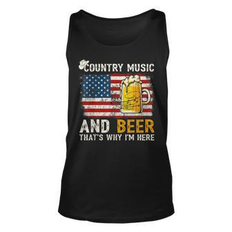 Country Music And Beer Thats Why Im Here V2 Unisex Tank Top - Seseable