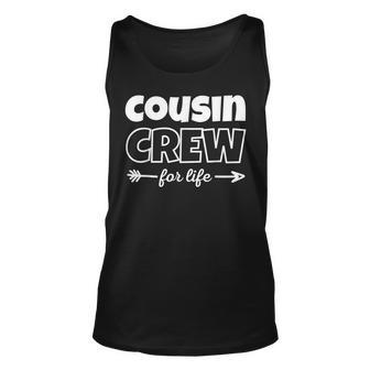 Cousin Crew For Life Funny Matching Quotes Family Reunion Unisex Tank Top - Thegiftio UK