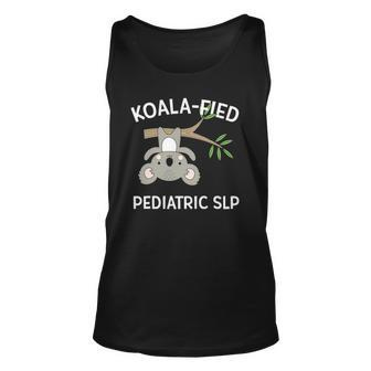 Cute Koala Pediatric Speech Language Pathologist Slp Unisex Tank Top | Mazezy