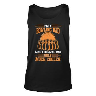 Dad Bowler Papa Fathers Day 28 Bowling Bowler Unisex Tank Top - Seseable