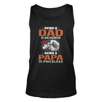 Being A Dad Is An Honor Being A Papa Is Priceless For Father Tank Top | Mazezy