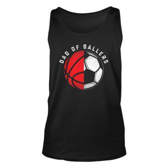 Dad Of Ballers Father Son Basketball Soccer Player Coach Unisex Tank Top | Mazezy UK