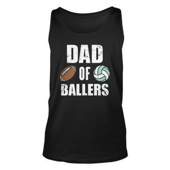 Dad Of Ballers Funny Football Volleyball Dad Unisex Tank Top | Mazezy DE