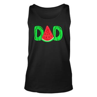 Dad Watermelon Fathers Day Gift Unisex Tank Top | Mazezy
