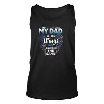 Since The Day My Dad Got This Wings I Have Never Been The Same Tank Top | Mazezy
