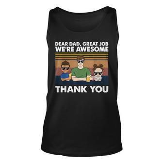 Dear Dad Great Job Were Awesome Thank You Unisex Tank Top | Mazezy UK