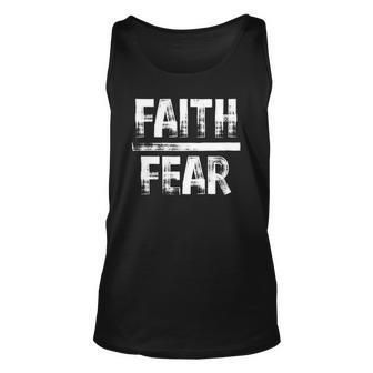 Distressed Faith Over Fear Believe In Him Unisex Tank Top | Mazezy