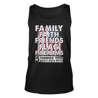 Dont Mess With 5 Family Faith Friends Flag Firearms Funny Unisex Tank Top - Thegiftio UK