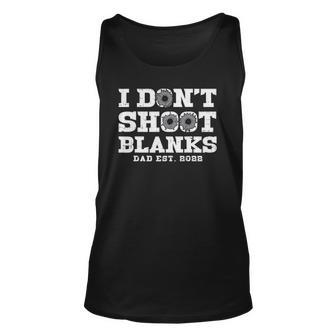 Mens I Dont Shoot Blanks Dad Est 2022 Proud Expecting Father Tank Top | Mazezy