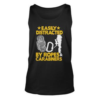 Easily Distracted By Ropes & Carabiners Funny Rock Climbing Unisex Tank Top | Mazezy