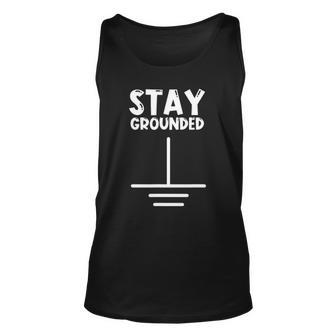 Electronics Ground Electrical Engineer Grounded Electronics Unisex Tank Top | Mazezy