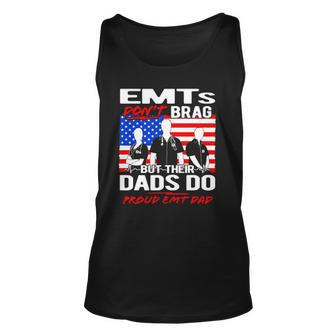 Emts Dont Brag Proud Emt Dad Us Flag Funny Ems Quote Father Unisex Tank Top | Mazezy