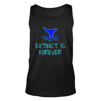 Extinct Is Forever Environmental Protection Whale Unisex Tank Top | Mazezy