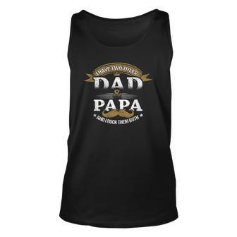 Family Dad & Papa Funny Fathers Day Grandpa Daddy Gift Unisex Tank Top | Mazezy
