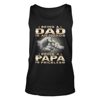 Father Grandpa Being A Dad Is An Honor Being A Papa Is Priceless Grandpa 45 Family Dad Unisex Tank Top - Monsterry CA