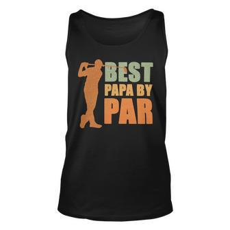 Father Grandpa Best Papa By Par 536 Family Dad Unisex Tank Top - Monsterry