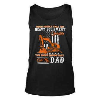 Father Grandpa Funny Heavy Equipment Operator Dad S Day411 Family Dad Unisex Tank Top - Monsterry