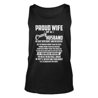 Father Grandpa I Am A Proud Wife Of A Crazy Husband He May Seem Quiet And Reserved104 Family Dad Unisex Tank Top - Monsterry DE