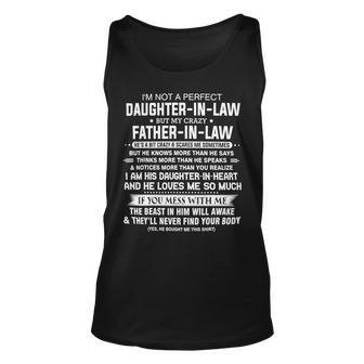 Father Grandpa Im Not A Perfect Daughter In Law But My Crazy 16 Family Dad Unisex Tank Top - Monsterry DE