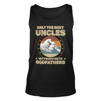 Father Grandpa Only The Best Uncles Get Promoted To Godfathers33 Family Dad Unisex Tank Top - Monsterry CA