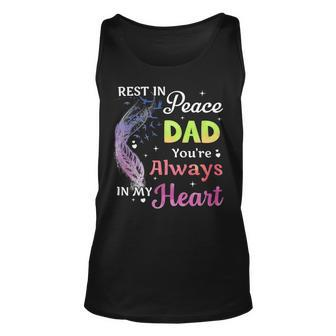 Father Grandpa Rest In Peace Dad Youre Always In My Heart 107 Family Dad Unisex Tank Top - Monsterry